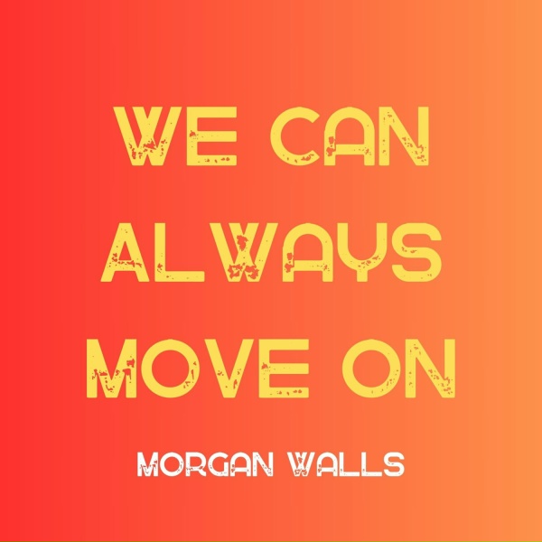 Morgan Walls - Say that