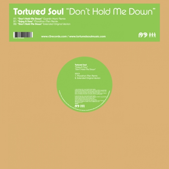 Tortured Soul - Don't Hold Me Down