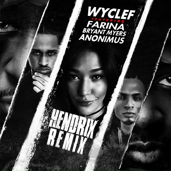 Wyclef Jean feat. Anonimus, Bryant Myers, Farina - Hendrix