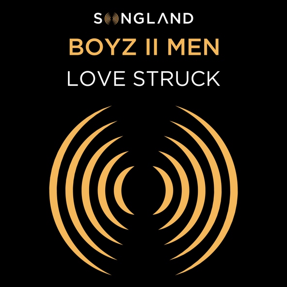 Boyz II Men - Love Struck (From Songland)