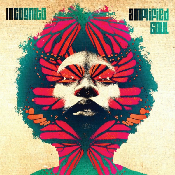 Incognito - Amplify My Soul (Part 2)