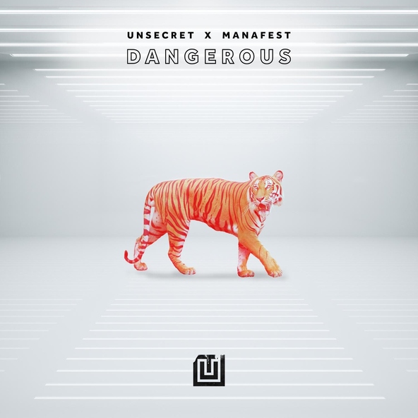 UNSECRET, Manafest - Dangerous