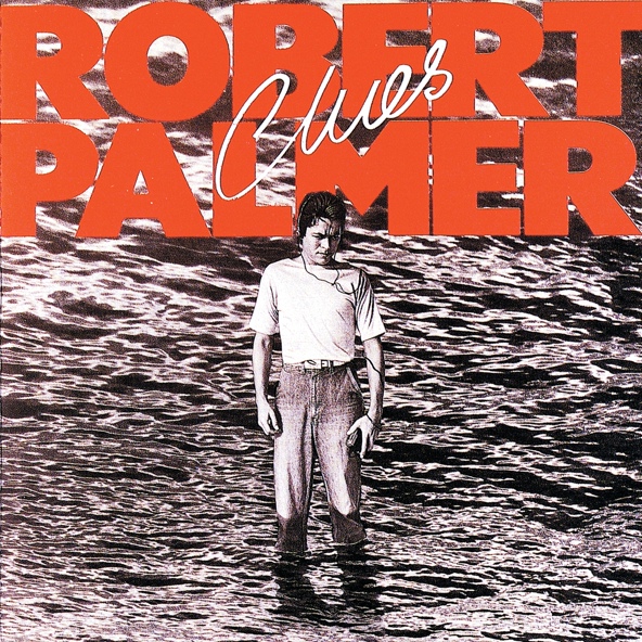 Robert Palmer - I Dream Of Wires