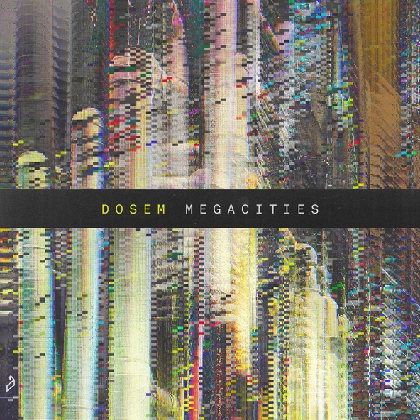 Dosem - Megacities