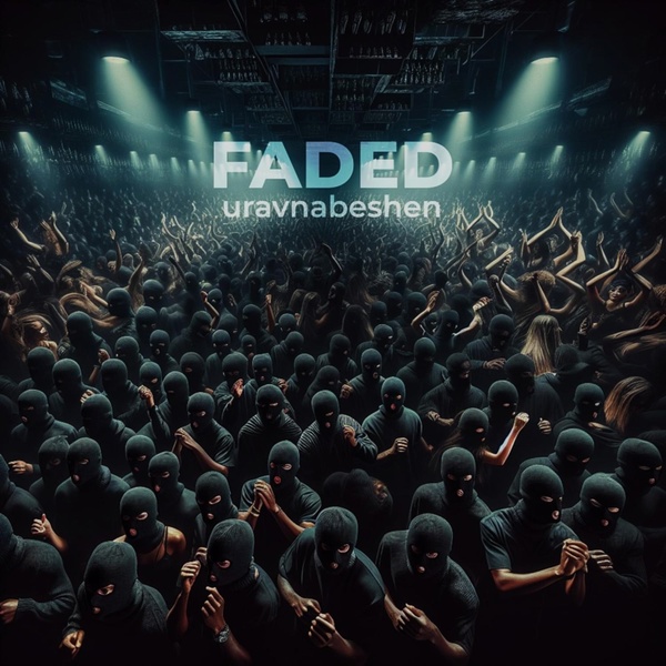 uravnabeshen - FADED (Slowed)