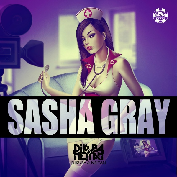 DJ KUBA, NE!TAN - Sasha Gray