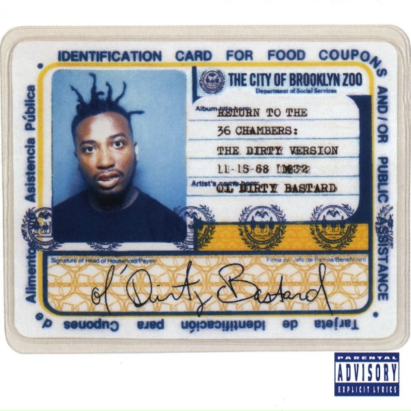 Ol' Dirty Bastard - Give It to Ya Raw