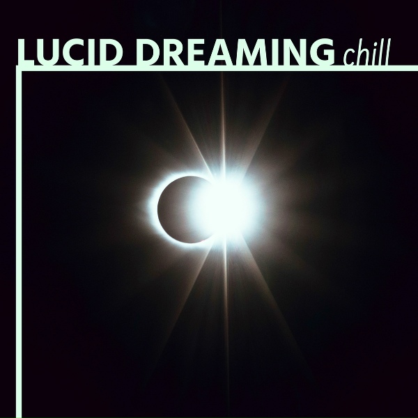 Lucid Dreaming World - Colors of Nature
