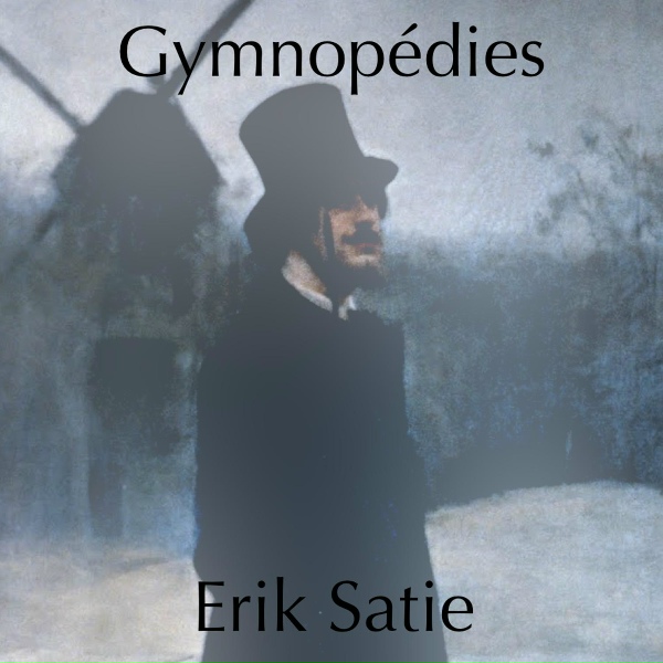 Erik Satie - Gymnop&eacute;die No. 1