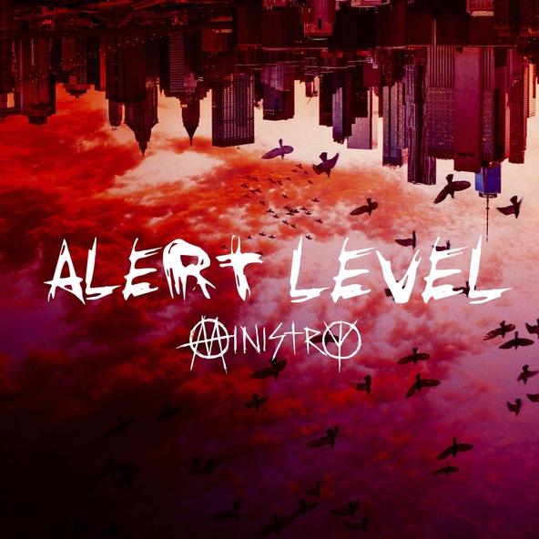 Ministry - Alert Level