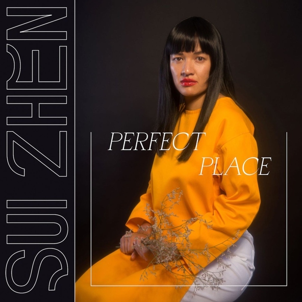 Sui Zhen - Perfect Place