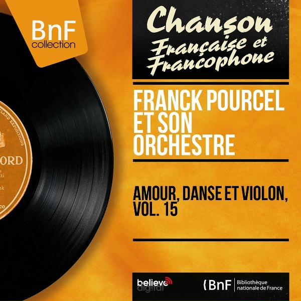 Franck Pourcel et son orchestre - La joie d'aimer