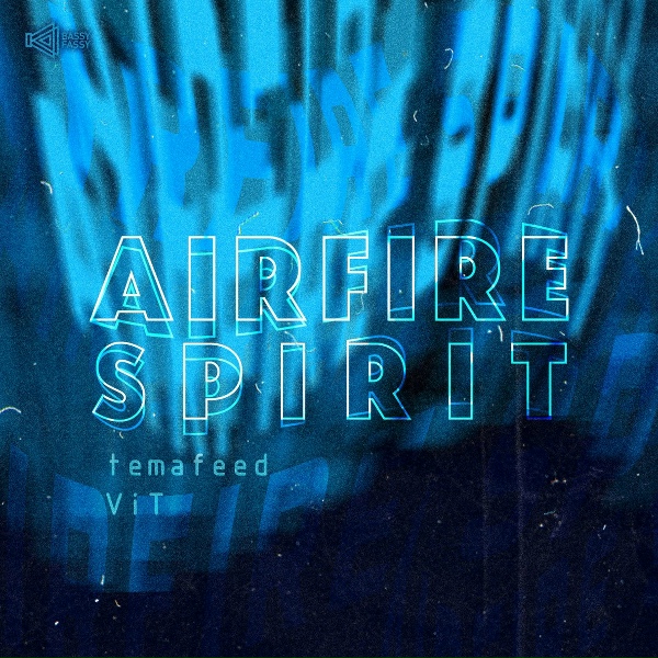 temafeed, ViT - Airfire Spirit