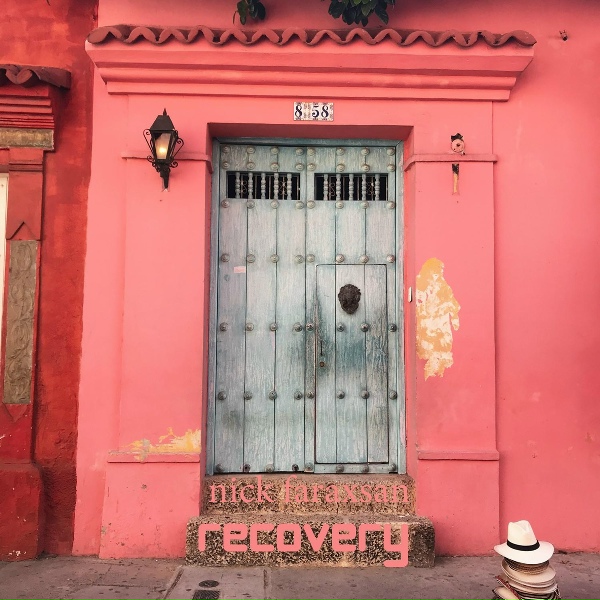 Nick Faraxsan - Recovery