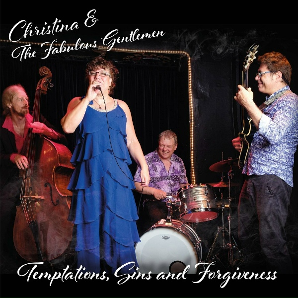 Christina & The Fabulous Gentlemen - Straighten up and Fly Right