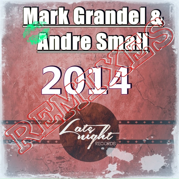 Mark Grandel, Andre Small - 2014