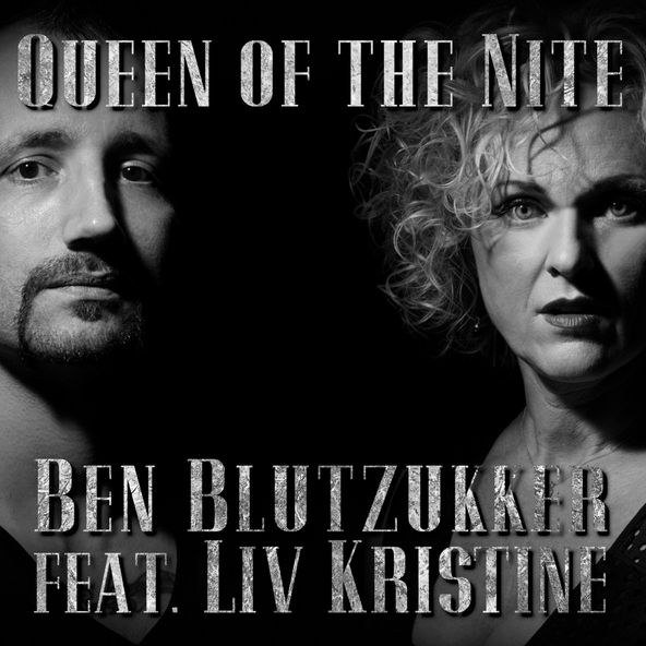Ben Blutzukker feat. Liv Kristine - Queen of the Nite (feat. Liv Kristine)