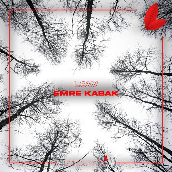 Emre Kabak - Low