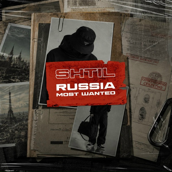 SHTIL - Russia Most Wanted