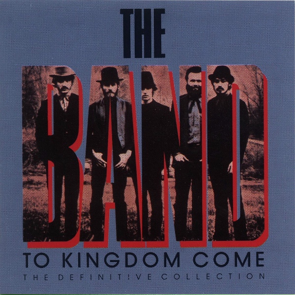 The Band - Endless Highway