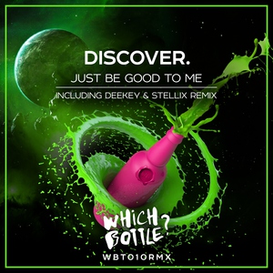 DiscoVer. - Just Be Good To Me (Original Mix)