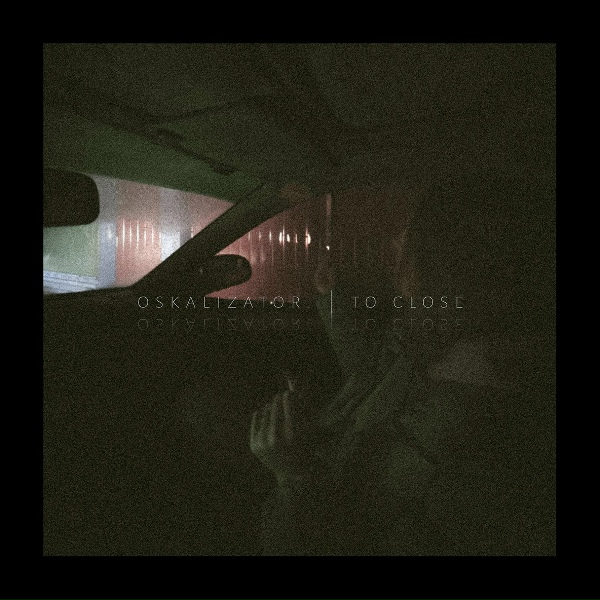 oskalizator. - To Close