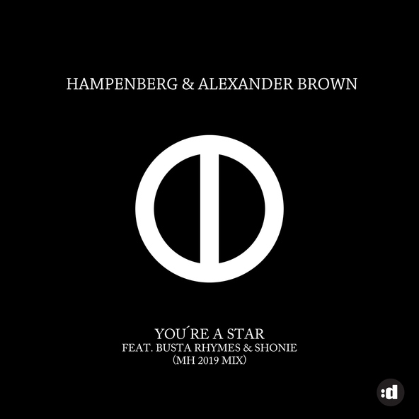 Hampenberg, Alexander Brown feat. Busta Rhymes, Shonie - You're A Star