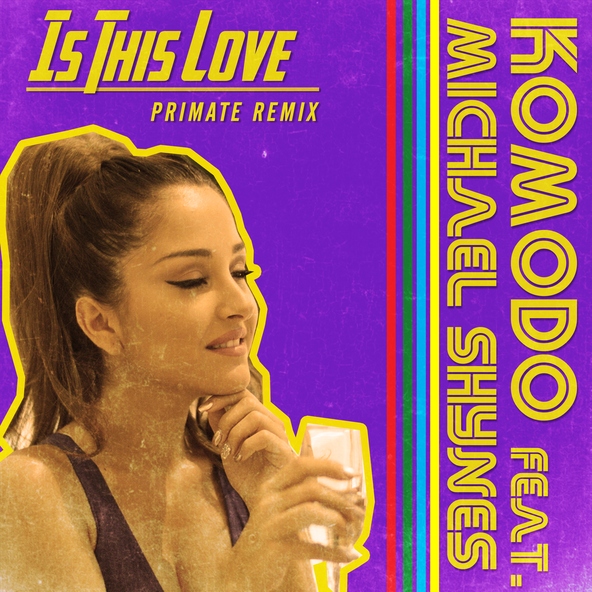 Komodo feat. Michael Shynes - Is This Love (Primate Remix)