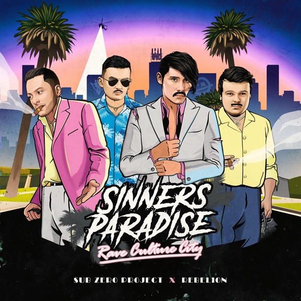 Sub Zero Project x Rebelion - Sinners Paradise