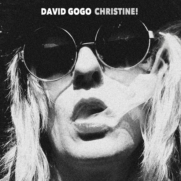 David Gogo - Christine!
