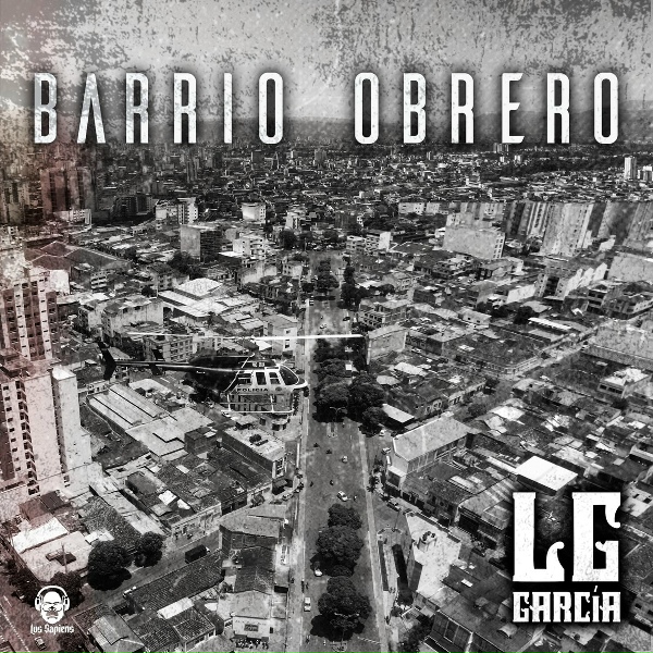 LG Garcia, LG Garc&iacute;a feat. Chapaz Rojo - Un D&iacute;a M&aacute;s un D&iacute;a Menos
