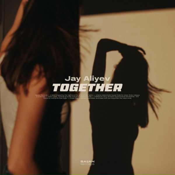 Jay Aliyev - Together