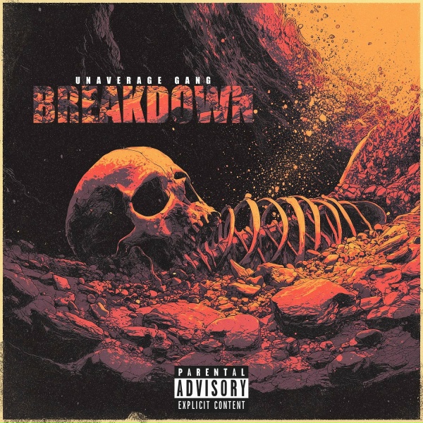 UNAVERAGE GANG - Breakdown