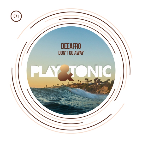 DeeAfro - Don't Go Away