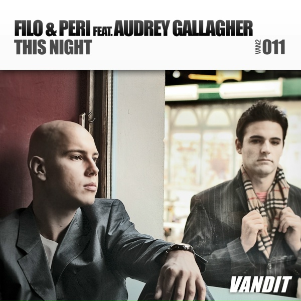 Filo & Peri feat. Audrey Gallagher - This Night