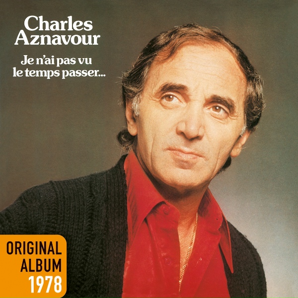 Charles Aznavour - Dans ta chambre il y a