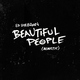 Ed Sheeran - Beautiful People (Acoustic) (Acoustic)