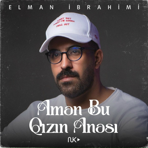 Elman İbrahimi - Aman Bu Qızın Anası