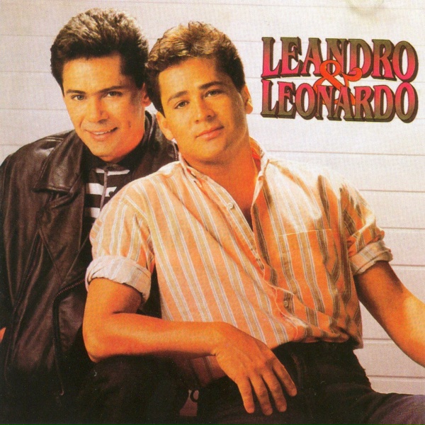 Leandro & Leonardo, Continental - N&atilde;o durmo sem ela