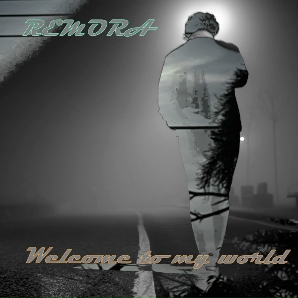 Remora - Welcome to My World