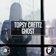 Topsy Crettz - Ghost (Original Mix) (Original Mix)