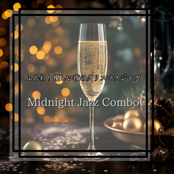 Midnight Jazz Combo - Whispering Winter's Glow