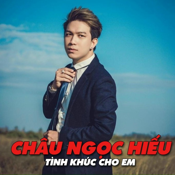 Ch&acirc;u Ngọc Hiếu feat. L&acirc;m Nguy&ecirc;n - Tự t&igrave;nh 2