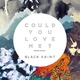Black Saint - Could You Love Me? (Black Saint Club Edit) (Black Saint Club Edit)