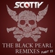 Scotty - The Black Pearl (Body Bangers Remix) (Body Bangers Remix)
