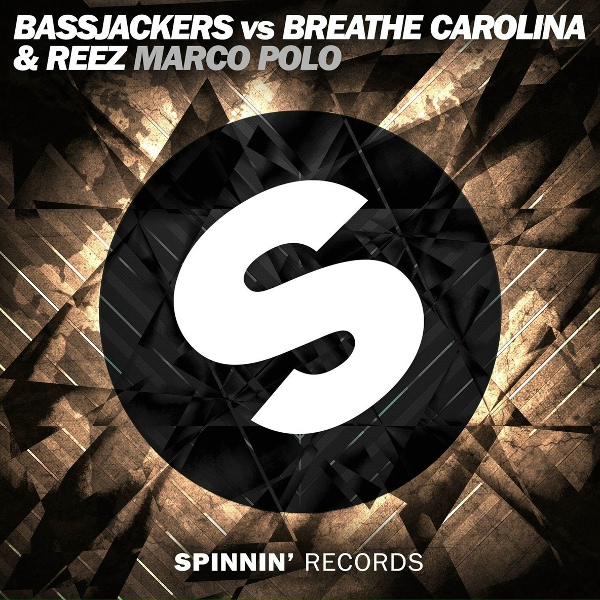 Bassjackers, Breathe Carolina, Reez - Marco Polo