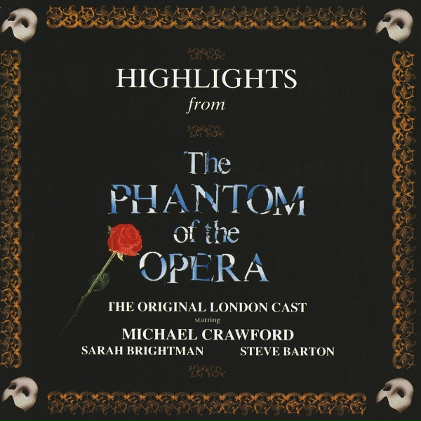 Andrew Lloyd Webber, "The Phantom Of The Opera" Original London Cast - Prima Donna