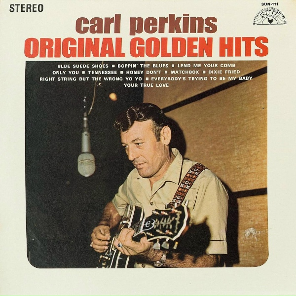 Carl Perkins - Your True Love