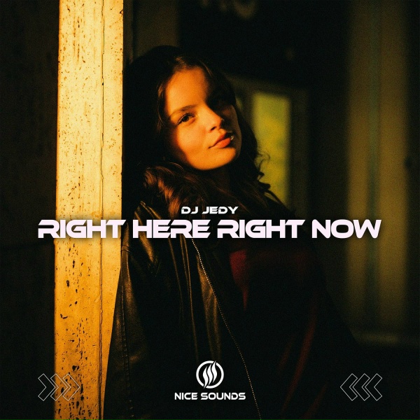 DJ Jedy - Right Here Right Now