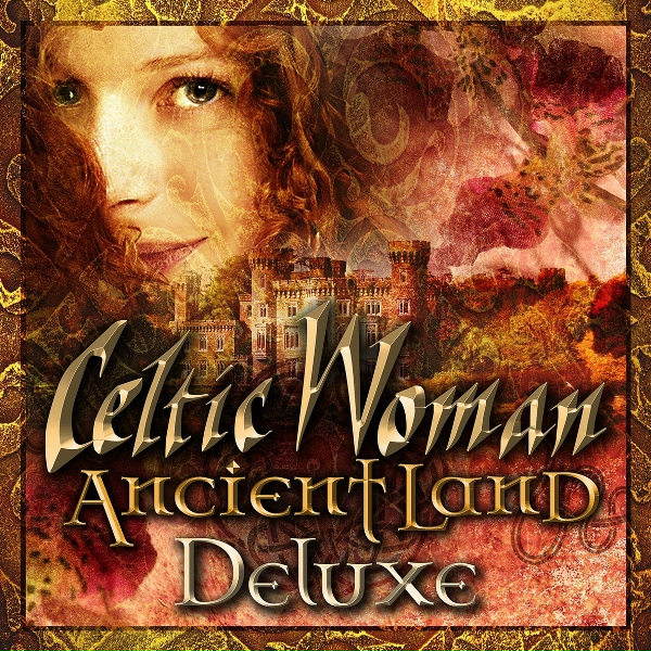 Celtic Woman - The Enchanted Way